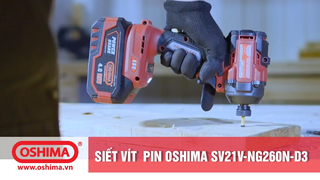 maxresdefault-34 Siết vít pin lithium Oshima SV21V-NG260N-D3